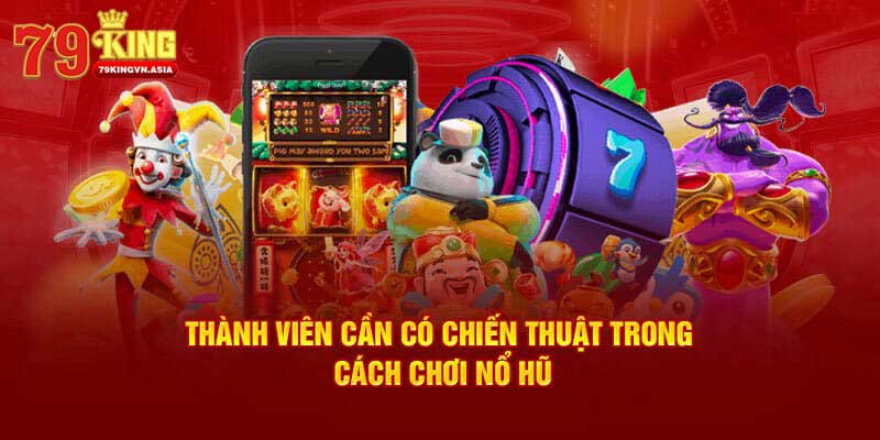 Chiến thuật chơi Nổ hũ 8bit ai cũng nên biết